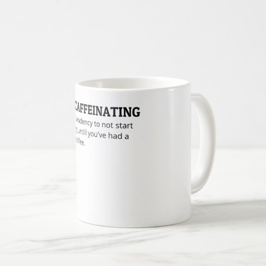 Tasse Procaffeinating (VorderseiteRechts)