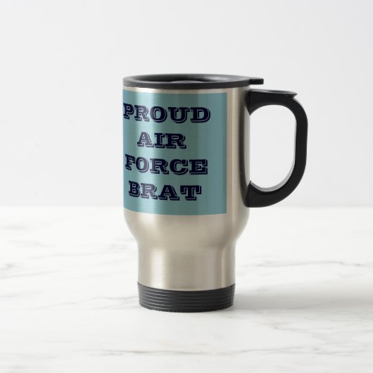 Tasse Proud Air Force Brat (Rechts)