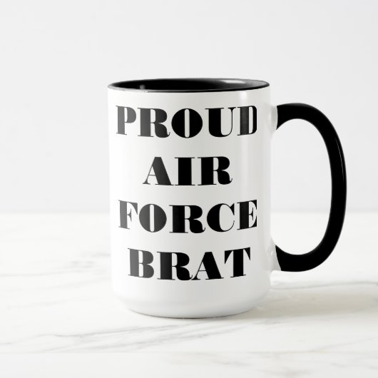 Tasse Proud Air Force Brat (Rechts)
