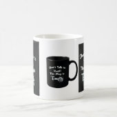 Tasse 'Red nicht mit mir' – Sarkastischer Kaffeebe (Mittel)