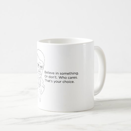 Tasse Ron Swanson - glauben Sie an etwas oder tun (VorderseiteRechts)