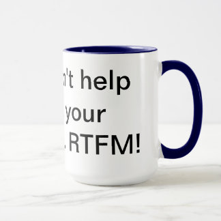 Tasse RTFM 15oz