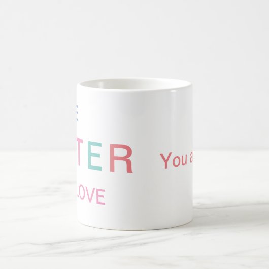 Tasse Schwester (Mittel)