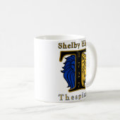 Tasse Shelby Hoch Thespians (VorderseiteRechts)