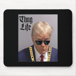 Tasse Shot - Donald Trump Tasse Shot - thug Life - Mousepad
