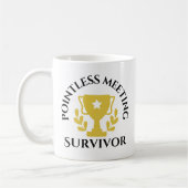 Tasse "Sinnloser Sitzungsüberblick" (Links)