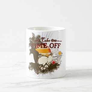 Tasse 'Take Time Off' 11 oz