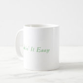 Tasse 'Takin' It Easy' (Vorderseite Links)