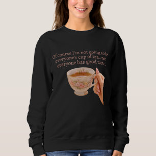 Tasse Tee-Shirt Sweatshirt
