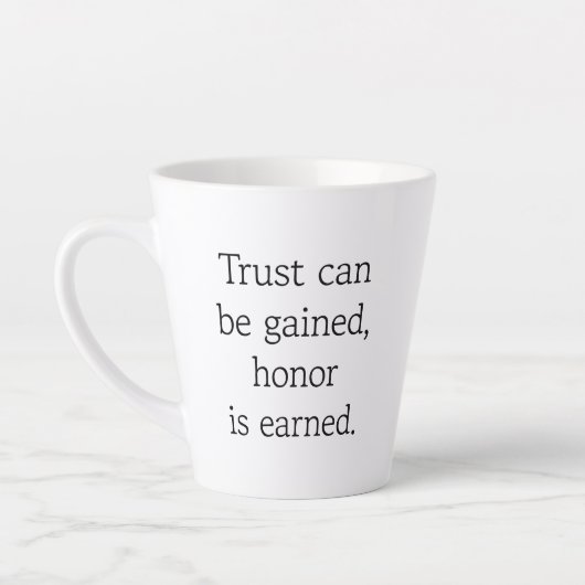 Tasse Trust & Honor Latte (Links)