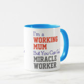 Tasse von Arbeitsmiracle Worker (VorderseiteRechts)