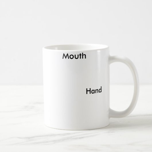 Tasse von Hand und Mund (Rechts)