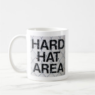 Tasse von Hard Hat Area