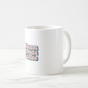 Tasse von Kaffee für Mütter