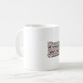 Tasse von Kaffee für Mütter (Vorderseite Links)