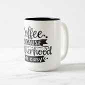 Tasse von Kaffee und Mutterschaft (VorderseiteRechts)