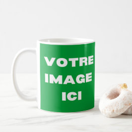 Tasse - Votre image ici - personnalisée