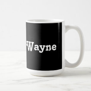 Tasse Wayne