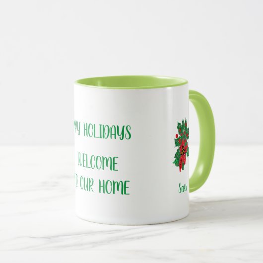 Tasse:Weihnachts-WILLKOMMEN AUF UNSERER ZUHAUSE Tasse (VorderseiteRechts)