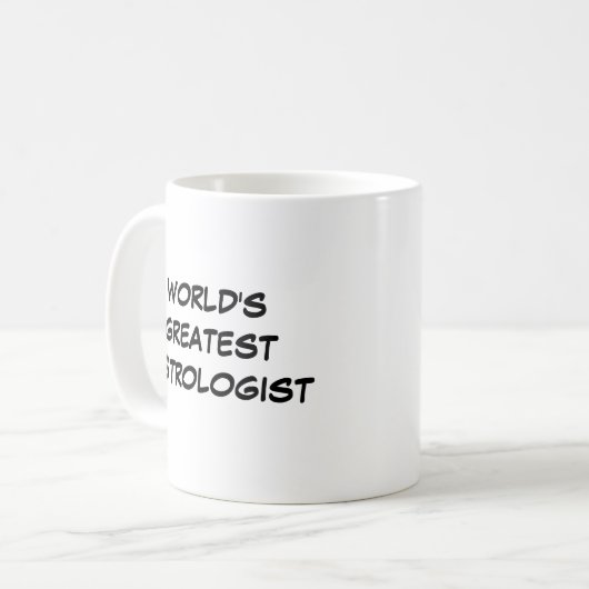 Tasse "Weltgrößter Astrologe" (Vorderseite Links)