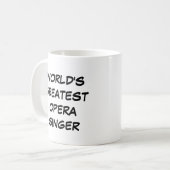 Tasse "Weltgrößter Opernsänger" (Vorderseite Links)