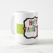 Tasse/Zitat "Glücklicher Vatertag" Kaffeetasse (Vorderseite Links)