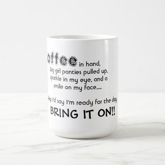 Tasse/Zitat "holen es auf " Kaffeetasse (Mittel)