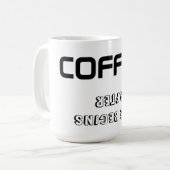 Tasse/Zitat "LEBEN BEGINNT NACH KAFFEE" Kaffeetasse (Vorderseite Links)