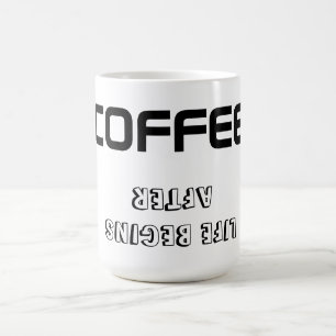 Tasse/Zitat "LEBEN BEGINNT NACH KAFFEE" Kaffeetasse