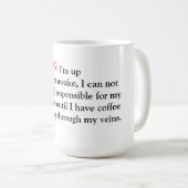 Tasse/Zitat "Warnung" Kaffeetasse (VorderseiteRechts)