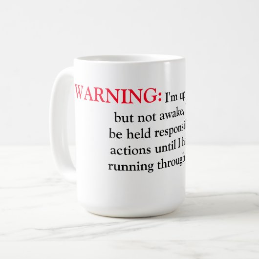 Tasse/Zitat "Warnung" Kaffeetasse (Vorderseite Links)