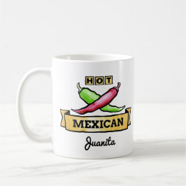 Tasse zum "Hot Mexican"-individuelle Name