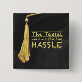 Tassel Hassle Gold Button (Vorderseite)