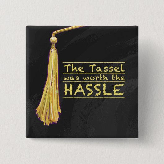 Tassel Hassle Gold Button (Vorderseite)