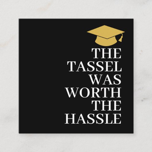 Tassel war den Hassle - Grad - Gabe QR Code wert Begleitkarte (Vorderseite)