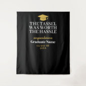 Tassel war der Hassle wert - Moderner Abschluss Wandteppich (Vorderseite)