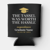 Tassel war Hassle wert - Modernes Abschluss Foto Dosenkühler (Vorderseite)