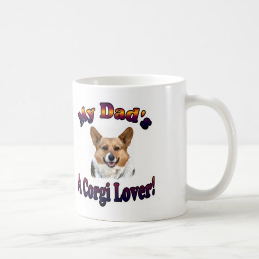 Tassen-Vater ist ein Corgi-Liebhaber OC Kaffeetasse (Rechts)