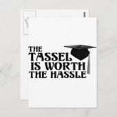Tassle Worth the Hassel Postkarte (Vorne/Hinten)