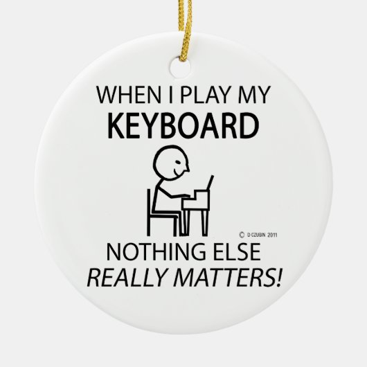 Tastatur spielt keine Rolle Keramikornament (Vorne)