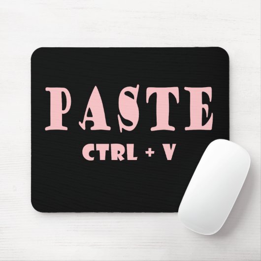 Tastaturabkürzung für Paste Mousepad (Mit Mouse)