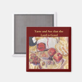 Taste and See. Psalm 34:8 Magnet (Vorderseite/Rückseite)