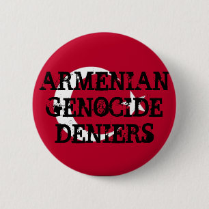 Taste für Armenische Völkermord-Leugner Button