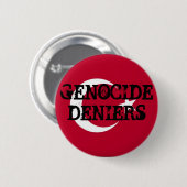 Taste "Genocide Deniers" Button (Vorne & Hinten)