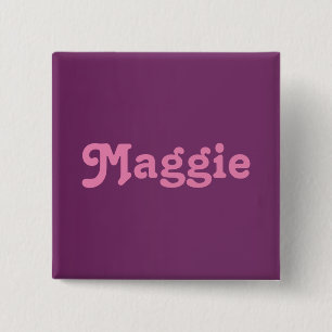 Taste Maggie Button
