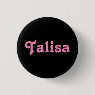 Taste Talisa Button