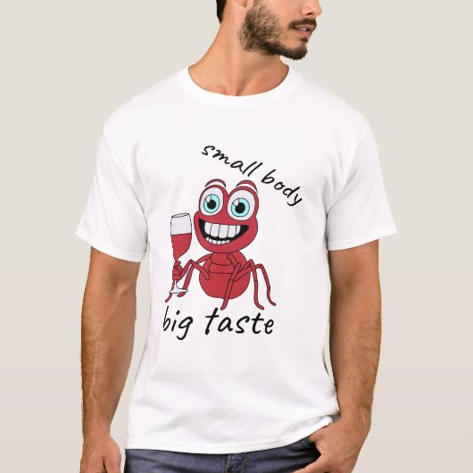 Taste von roter Ameise T-Shirt (Vorderseite)