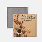 Tasten und frisch gebrühter Kaffee Magnet (Vorderseite/Rückseite)