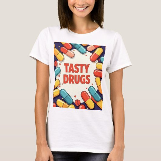 Tasty Drugs T-Shirt (Vorderseite)