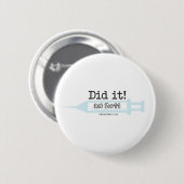 Tat es! Krankenschwester-Absolvent RN 2012 Button (Vorne & Hinten)
